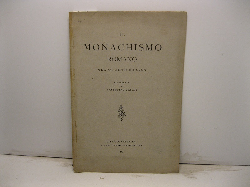 Il monachismo romano nel quarto secolo